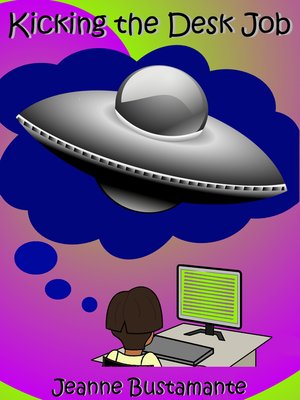 cover image of Kicking the Desk Job